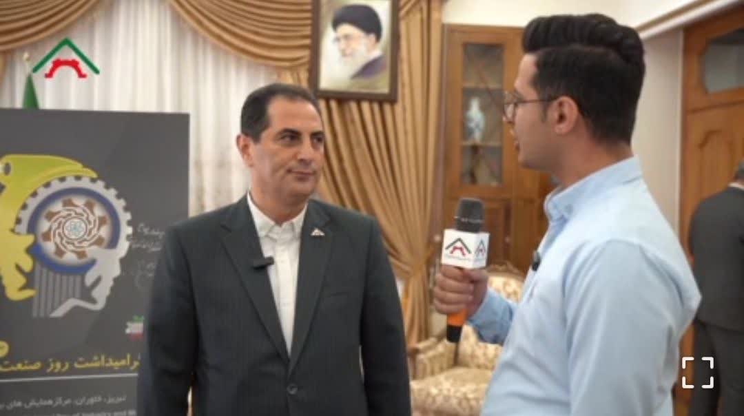 حمایت از تولید، مهم‌ترین مطالبه صنعتگران آذربایجان شرقی